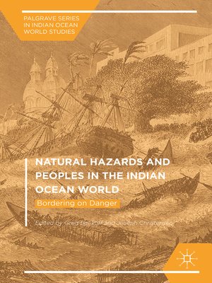 cover image of Natural Hazards and Peoples in the Indian Ocean World